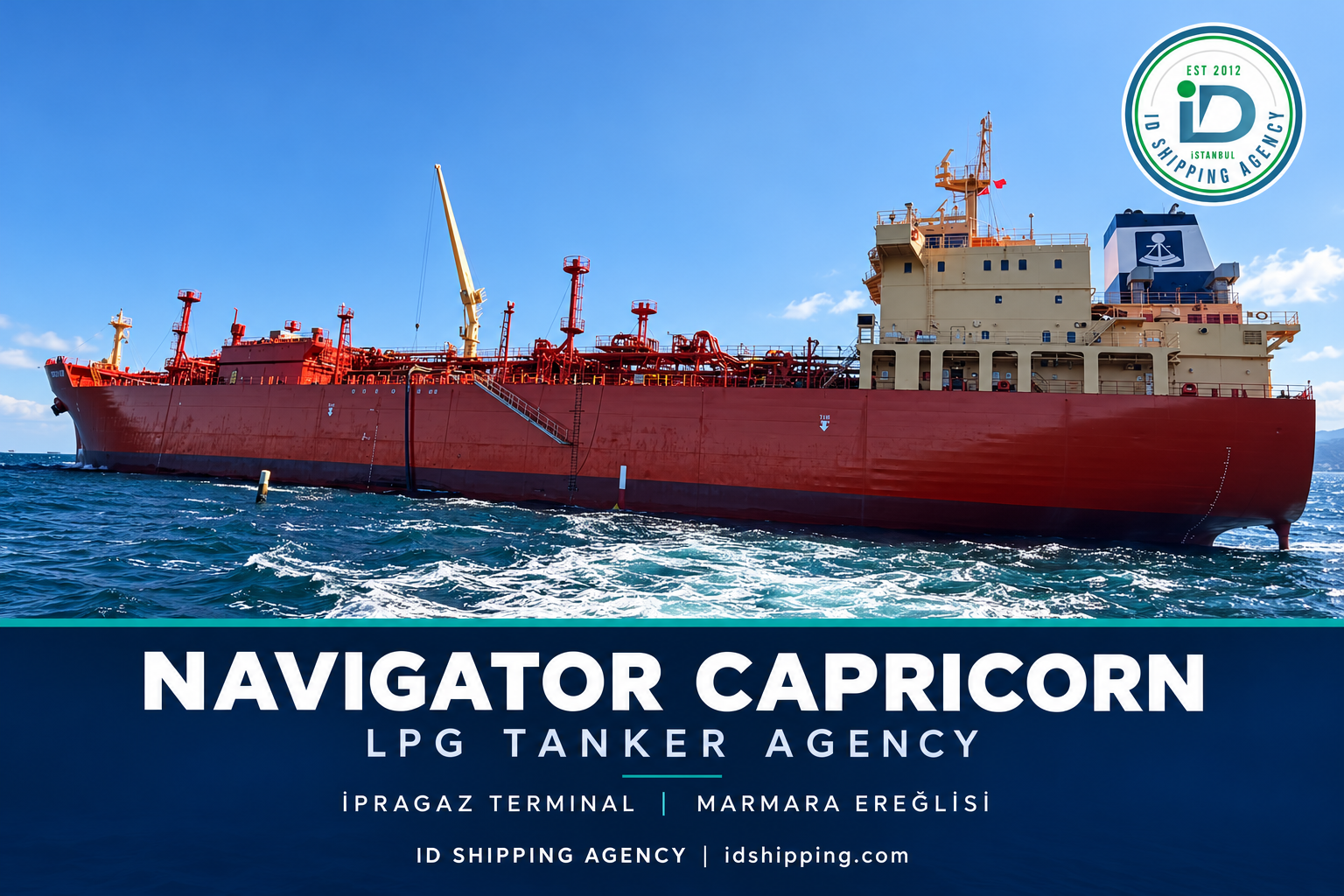 NAVIGATOR CAPRICORN at İpragaz Marmara Ereğlisi | LPG Tanker Agency